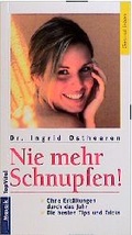 Cover: Nie mehr Schnupfen - Mosaik