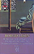 Cover: Borges lesen - Fischer Taschenbuch