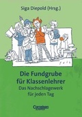 Cover: Fundgrube. Sekundarstufe I / Die Fundgrube f&uuml;r Klassenlehrer - Cornelsen Verlag GmbH