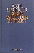 Cover: Axel Springer - Die Freunde dem Freund - Ullstein