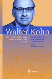 Enlarge image Cover: Walter Kohn - Springer
