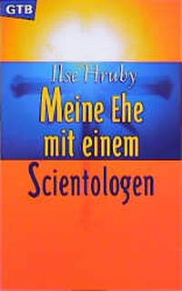 Enlarge image Cover: Meine Ehe mit einem Scientologen - Gütersloher Verlagshaus