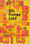 Cover: Ein frohes Lied - Claudius Verlag im Evangelischen Presseverband f&uuml;r Bayern e.V.