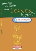 Cover: Jeden Tag ein bisschen besser. Lernen: So geht's! / 5./6. Schuljahr - &Uuml;bungsheft mit eingeheftetem L&ouml;sungsteil (4 S.) - Cornelsen Verlag GmbH