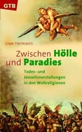 Cover: Zwischen H&ouml;lle und Paradies - G&uuml;tersloher Verlagshaus