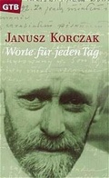 Cover: Janusz Korzak - Worte f&uuml;r jeden Tag - G&uuml;tersloher Verlagshaus