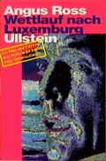 Cover: Wettlauf nach Luxemburg - Ullstein Taschenbuchverlag
