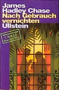 Cover: Nach Gebrauch vernichten - Ullstein Taschenbuchverlag