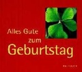 Cover: Alles Gute zum Geburtstag - Pattloch