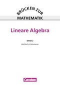 Cover: Br&uuml;cken zur Mathematik / Band 2 - Lineare Algebra - Cornelsen Verlag GmbH