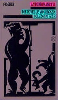 Cover: Die Novelle vom dicken Holzschnitzer - Fischer Taschenbuch