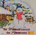 Cover: Der Weihnachtswunsch des Schneemanns - Egmont Verlagsgesellschaft