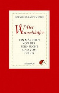 Enlarge image Cover: Der Wunschkäfer - Pattloch