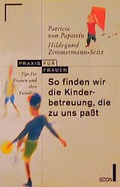 Cover: Die Kinderbetreuung, die zu uns passt - Econ