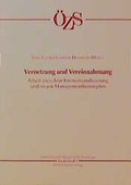 Cover: Vernetzung und Vereinnahmung - VS Verlag f&uuml;r Sozialwissenschaften