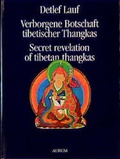 Cover: Verborgene Botschaft tibetischer Thangkas /Secret revelation of tibetan thangkas - Aurum in Kamphausen Media GmbH