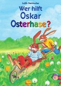 Cover: Wer hilft Oskar Osterhase? - Pattloch