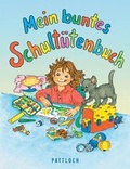Cover: Mein buntes Schult&uuml;tenbuch - Pattloch