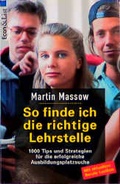 Cover: So finde ich die richtige Lehrstelle - Econ