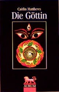 Cover: Die G&ouml;ttin - Aurum in Kamphausen Media GmbH