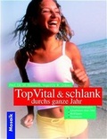 Cover: Topvital und schlank durchs ganze Jahr - Mosaik