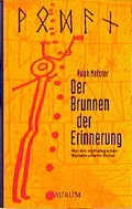 Cover: Der Brunnen der Erinnerung - Aurum in Kamphausen Media GmbH