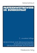 Cover: Parteienwettbewerb im Bundesstaat - VS Verlag f&uuml;r Sozialwissenschaften
