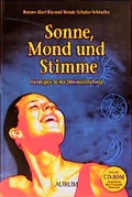 Cover: Sonne, Mond und Stimme - Aurum in Kamphausen Media GmbH