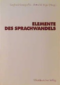 Cover: Elemente des Sprachwandels - VS Verlag f&uuml;r Sozialwissenschaften