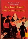 Cover: Das Kochbuch der Renaissance - Duden ein Imprint von Cornelsen Verlag GmbH
