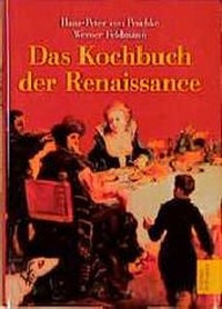 Enlarge image Cover: Das Kochbuch der Renaissance - Duden ein Imprint von Cornelsen Verlag GmbH