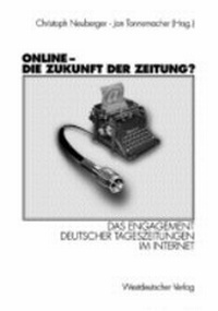 Enlarge image Cover: Online - Die Zukunft der Zeitung? - VS Verlag für Sozialwissenschaften