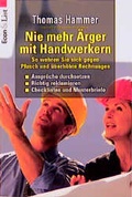 Cover: Nie mehr &Auml;rger mit Handwerkern! - Econ
