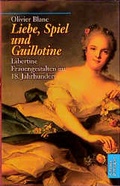 Cover: Liebe, Spiel und Guillotine - Duden ein Imprint von Cornelsen Verlag GmbH