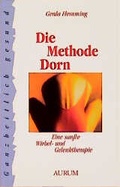 Cover: Die Methode Dorn - Aurum in Kamphausen Media GmbH