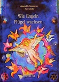 Cover: Wie Engeln Fl&uuml;gel wachsen - Aurum in Kamphausen Media GmbH