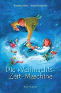 Cover: Die Weihnachts-Zeit-Maschine - Pattloch Geschenkbuch