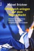 Cover: Erfolgreich anlegen auf dem Neuen Markt - Econ
