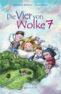 Cover: Die Vier von Wolke 7 - Pattloch Geschenkbuch
