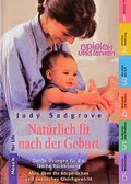 Cover: Nat&uuml;rlich fit nach der Geburt - Mosaik