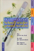 Cover: Schnell wieder gesund werden - Mosaik