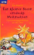 Cover: Ein kleiner Stern entdeckt Weihnachten - G&uuml;tersloher Verlagshaus