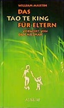 Cover: Das Tao te king für Eltern - Aurum in Kamphausen Media GmbH
