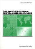 Cover: Das politische System der Volksrepublik China - VS Verlag f&uuml;r Sozialwissenschaften