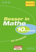 Cover: Besser in Mathe. Sekundarstufe I / 10. Schuljahr - &Uuml;bungsbuch mit separatem L&ouml;sungsheft (24 S.) - Cornelsen Verlag GmbH