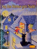 Cover: Sag den Sternen gute Nacht - Egmont Verlagsgesellschaft