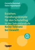 Cover: Erziehen: Handlungsrezepte f&uuml;r den Schulalltag in der Sekundarstufe / Keine Toleranz bei Gewalt! - Cornelsen Verlag GmbH