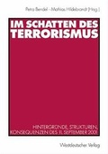 Cover: Im Schatten des Terrorismus - VS Verlag f&uuml;r Sozialwissenschaften