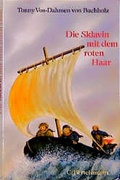 Cover: Die Sklavin mit dem roten Haar - C. Bertelsmann