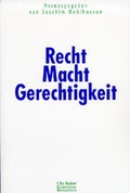 Cover: Recht - Macht - Gerechtigkeit - G&uuml;tersloher Verlagshaus